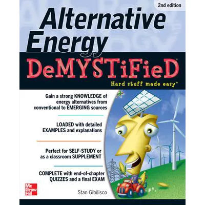 Alternative Energy Demystified