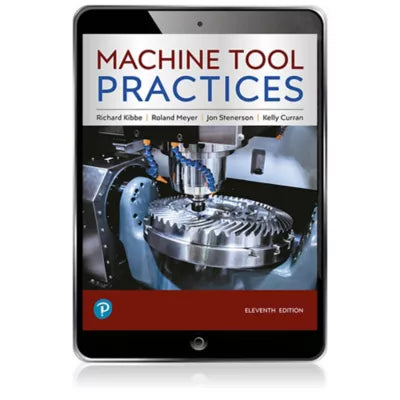 Pearson eText for Machine Tool Practices -- Instant Access