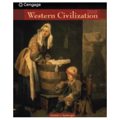 Western Civilization Volume I: To 1715