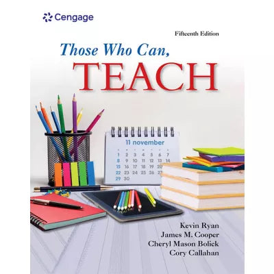 MindTap for Ryan/Cooper/Bolick/Callahan's Those Who Can, Teach, 2 terms Instant Access