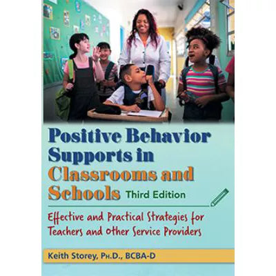 Positive Behavior Supports in Classrooms & Schools