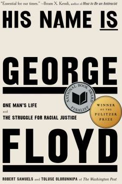 His Name Is George Floyd