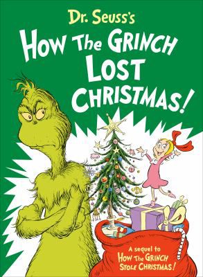 DR SEUSSS HOW THE GRINCH LOST