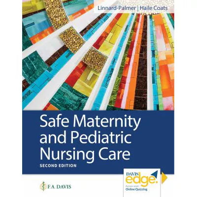 Safe Maternity &amp; Pediatric Nursing Care