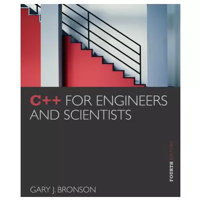 C++ for Engineers &amp; Scientists