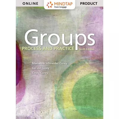 MindTap Counseling, 1 term (6 months) Instant Access for Corey/Corey/Corey's Groups: Process and Practice