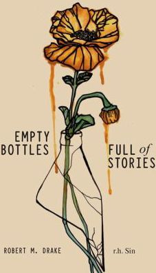 EMPTY BOTTLES FULL OF STORIES