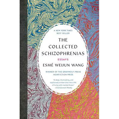 Collected Schizophrenias