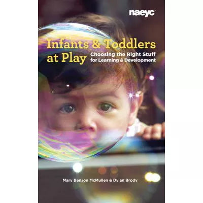 Infants &amp; Toddlers at Play