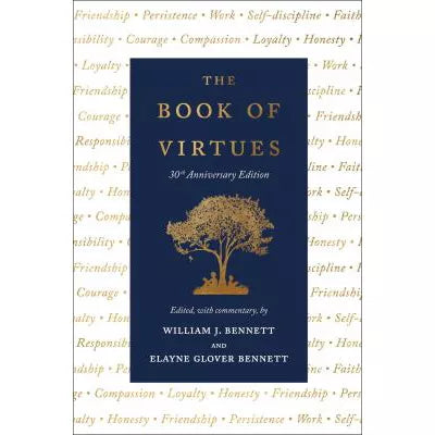 Book of Virtues: 30th Anniversary Edition